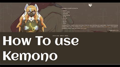 how to watch videos on kemono